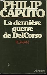 La  Dernière guerre de DelCorso