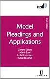 APIL Model Pleadings and Applications: Second Edition by 