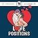 Love Positions: Coloring Book For Adults (Adult coloring books) by Oksana Nalyvaiko