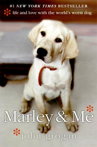 Marley & Me: Life and Love with the World