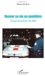Donner sa vie au quotidien