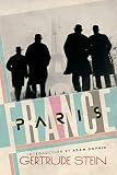 Paris France by Gertrude Stein, Adam Gopnik