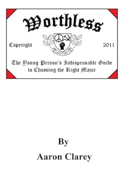 Worthless by [Clarey, Aaron]