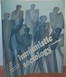 Humanistic Sociology; Readings, Bowman, Claude Charleton, 0390113018