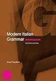 Modern Italian Grammar Workbook (Modern Grammar Workbooks)