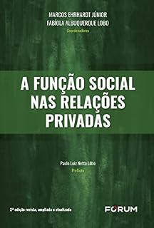 Livro A função Social nas Relações Privadas