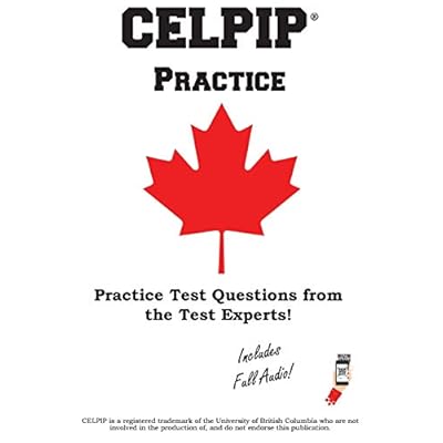 CELPIP Practice: Canadian English Language Proficiency Index Program(R) Practice Test Questions