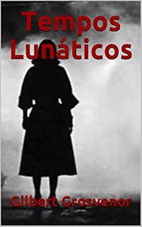 Livro Tempos Lunáticos