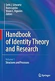 Handbook of Identity Theory and Research [2 Volume Set]