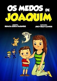 Livro Os Medos De Joaquim