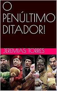 Livro O PENÚLTIMO DITADOR!