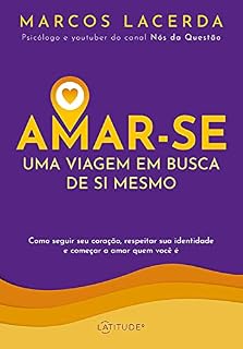 Livro Amar-se: uma viagem em busca de si mesmo
