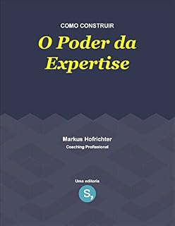 Livro Como Construir o Poder da Expertise
