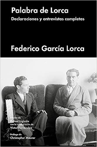 Palabra de Lorca - Federico García Lorca