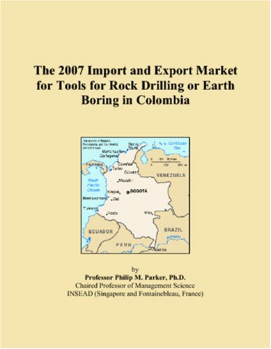 The 2007 Import and Export Market for Tools for Rock Drilling or Earth Boring in Colombia