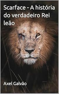 Livro Scarface - A história do verdadeiro Rei leão
