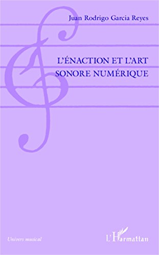 L' énaction et l'art sonore numérique