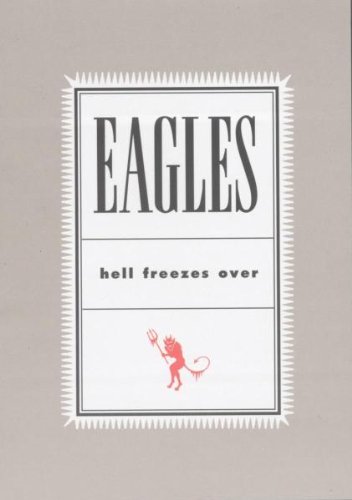 The Eagles: Hell Freezes Over [DVD]