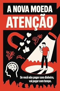 Livro A Nova Moeda: Atenção