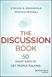 The Discussion Book: 50 Great Ways to Get People Talking