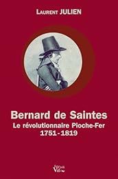 Bernard de Saintes, 1751-1819