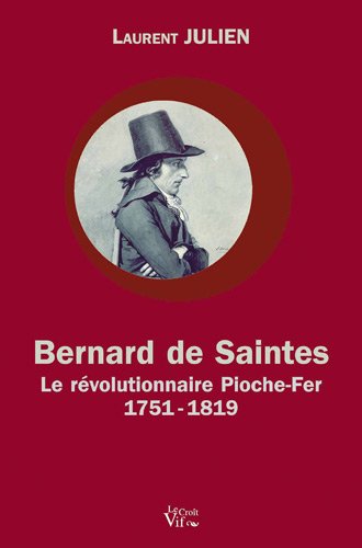 Bernard de Saintes, 1751-1819