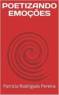 Livro POETIZANDO EMOÇÕES