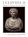 I Claudia II: Women in Roman Art and Society by