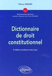 Dictionnaire de droit constitutionnel