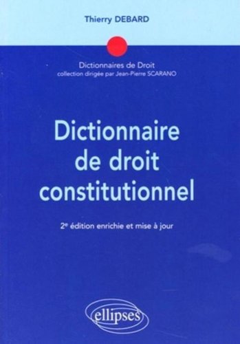 Dictionnaire de droit constitutionnel