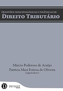 Livro Questões Principiológicas e Polêmicas de Direito Tributário