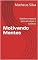 Livro Motivando Mentes: Gatilhos mentais para alcançar o sucesso