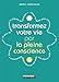 Transformez votre vie par la pleine conscience by