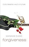Forgiveness by Marianne Evans