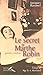 Le secret de Marthe Robin : Paroles inédites by 