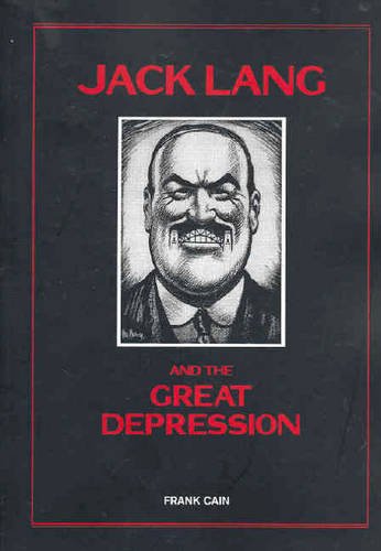 Jack Lang and the Great Depression