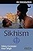 Sikhism: An Introduction (I.B.Tauris Introductions to Religion)