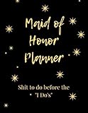 Maid Of Honor Planner: Bridesmaid Proposal Things To Do: Prompted Fill In Organizer for Maid of Hono by