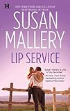 Lip Service by Susan Mallery front cover
