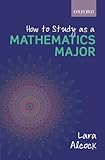 How to Study as a Mathematics Major cover