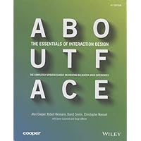 About Face: The Essentials of Interaction Design