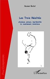 Les  trois réalités