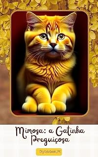 Livro Mimosa: a Gatinha Preguiçosa
