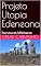 Livro Projeto Utopia Edeneana: Estruturas Milenares