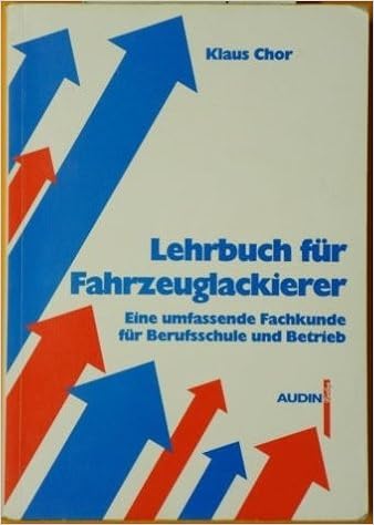 Lehrbuch Fur Fahrzeuglackierer Chor Klaus Amazon De Bucher