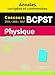 Physique-Chimie. BCPST. Annales corrigées et commentées. Concours 2015/2016/2017 by 