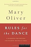 Rules for the Dance: A Handbook for Writing and Reading Metrical Verse