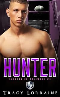 Livro Hunter: Bully Romance de Ensino Médio (Garotos de Rosewood Livro 5)