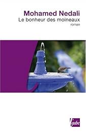 Le  bonheur des moineaux