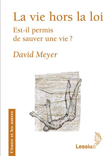 La vie hors la loi (French Edition) by (Paperback)